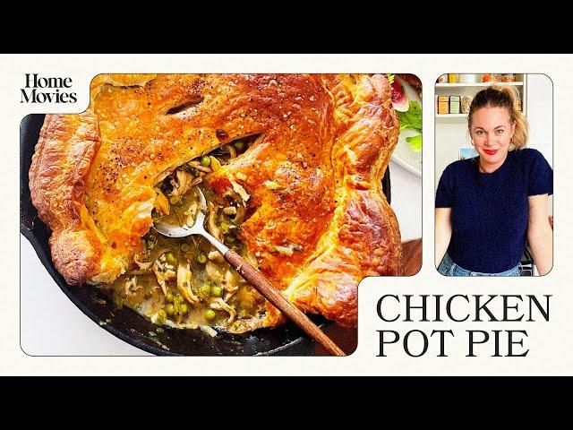 Chicken Pot Pie | Home Movies with Alison Roman