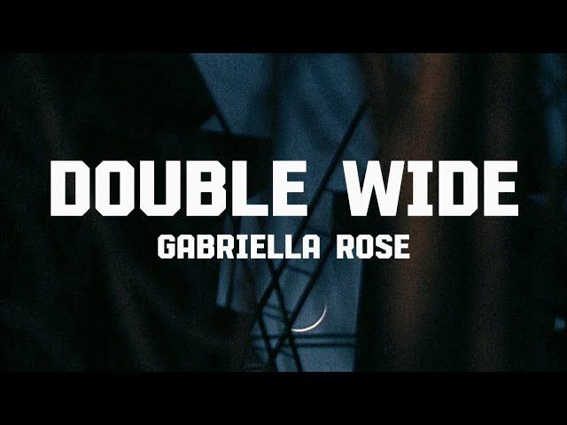 Gabriella Rose - Double Wide (I like good old fashion country music something with the beat)