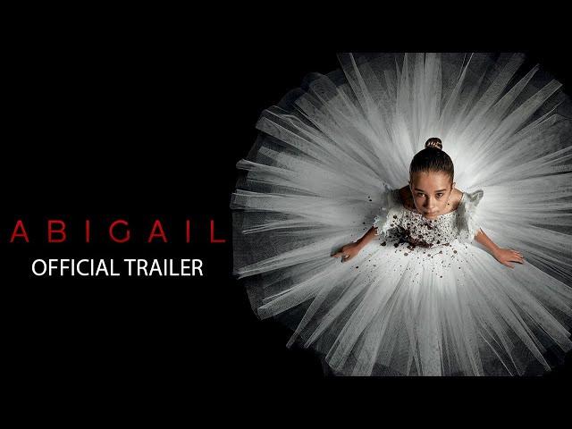 Abigail | Official Trailer