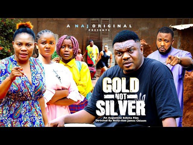 GOLD NOT SILVER 1- KEN ERICS, GINA KINGS, JANE OBI  - 2025 Latest Nollywood Movie