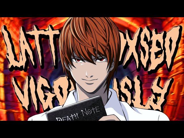 LATT0 x DXSEO - VIGOROUSLY (AMV)