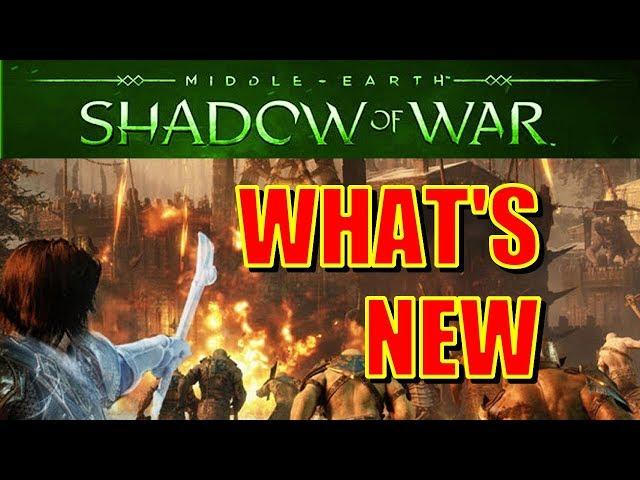 Shadow of War Gameplay Walkthrough - WHAT'S NEW vs. Shadow of Mordor