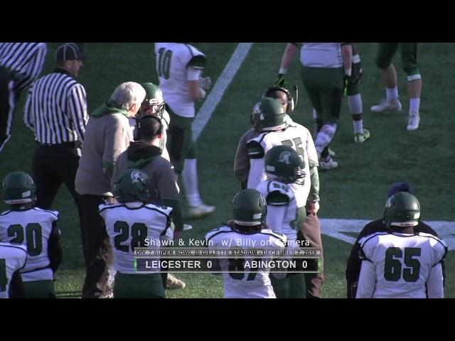 Abington Varsity Football vs Leicester; Div. 7 State Championship Game