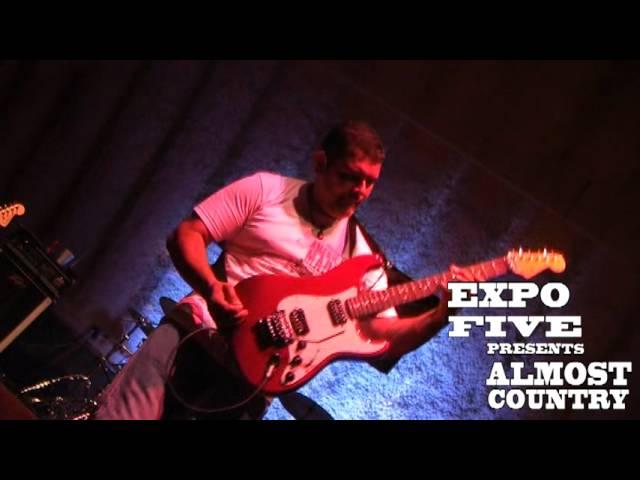 Rockin' at Expo Five's Chill & Grill with ALMOST COUNTRY