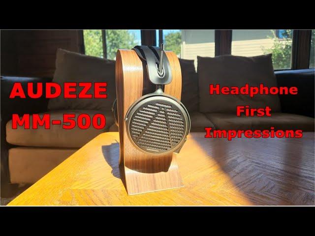 Audeze MM-500 Headphone First Impressions