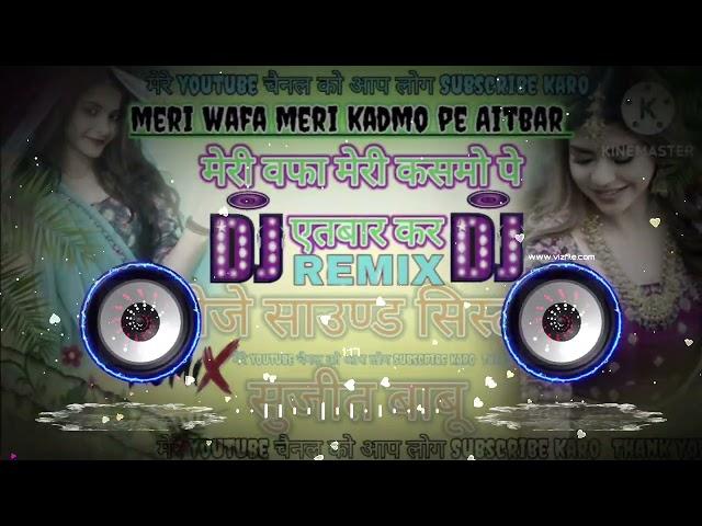 Main sehra bandh Ke aaunga Mera Vada Hai djremix shaadi ke gana 2025 ka