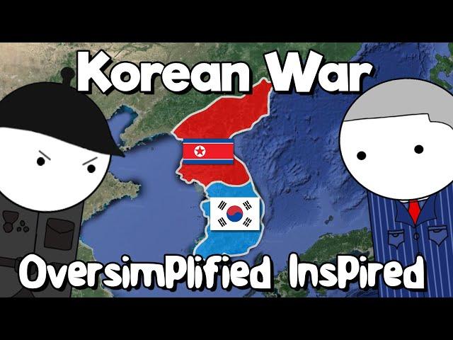 The Korean War - Oversimplified INSPIRED