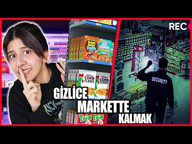 GECE GİZLİCE SÜPERMARKETTE KALDIK YAĞMUR KAYA