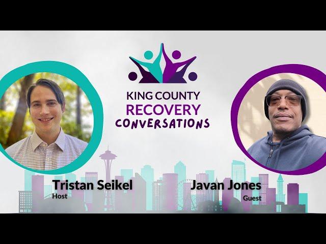 Overcoming Trauma Through Recovery and Representation - King County Recovery Conversations