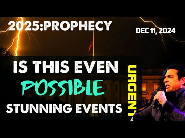 Hank Kunneman PROPHETIC WORD[IS THIS EVEN POSSIBLE?] 3 STUNNING EVENTS COMING Prophecy 12/11/24