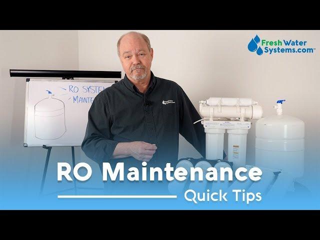 How To Maintain Your Reverse Osmosis System