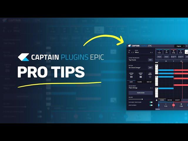 Captain Chords Epic -  Pro Tips