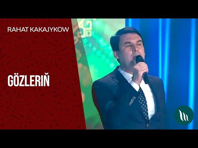 Rahat Kakajykow - Gozlerin | 2019