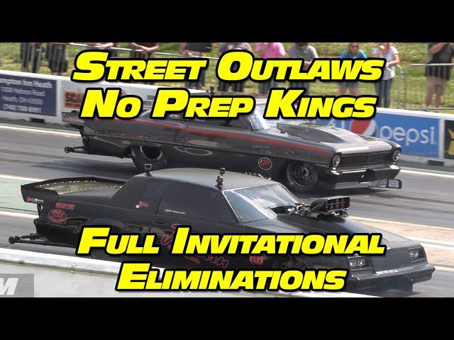 Street Outlaws No Prep Kings Full Invitational Eliminations National Trail Raceway 2023