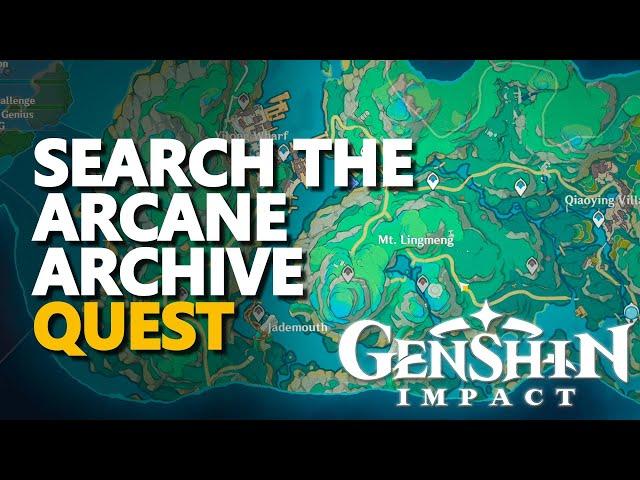 Search the Arcane Archive Genshin Impact