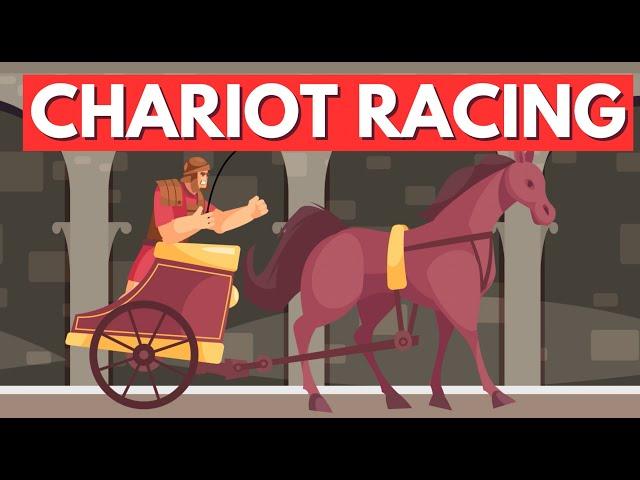 Chariot Racing: Ancient Rome