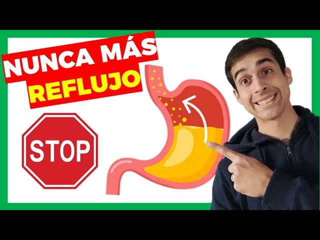 Cómo CURAR el REFLUJO GASTROESOFÁGICO  Remedios para la ACIDEZ