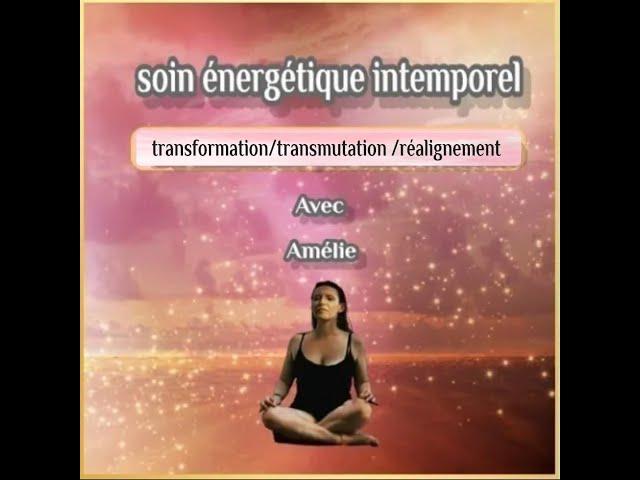 soin energetique de transformation transmutation et realignement interieur