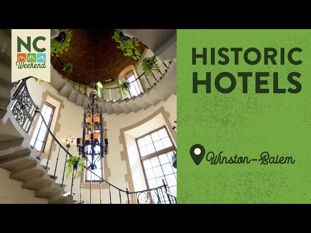 Historic Winston-Salem Hotels - Winston-Salem, NC | North Carolina Weekend