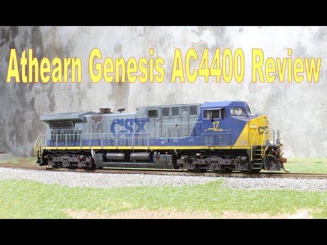 Athearn Genesis AC4400 - Review and Weathering