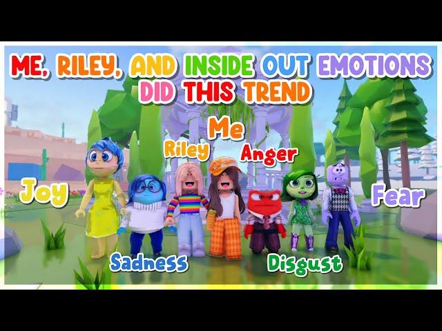 ME, RILEY And INSIDE OUT EMOTIONS Did This Trend!!  -Roblox trend 2024 | Aati Plays 