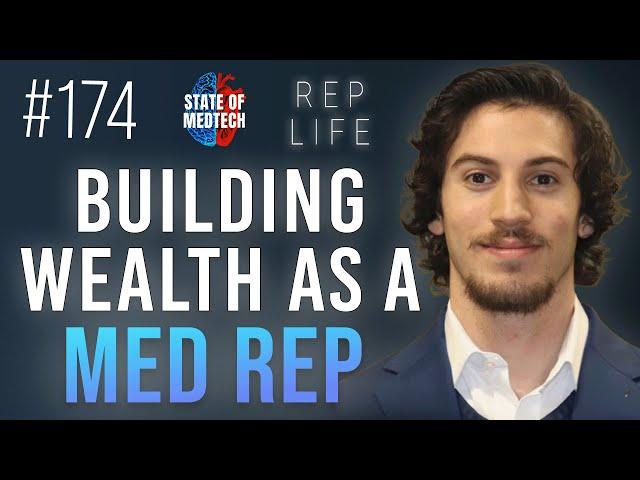 How to Build Wealth as a Medical Sales Rep with Matt Simon