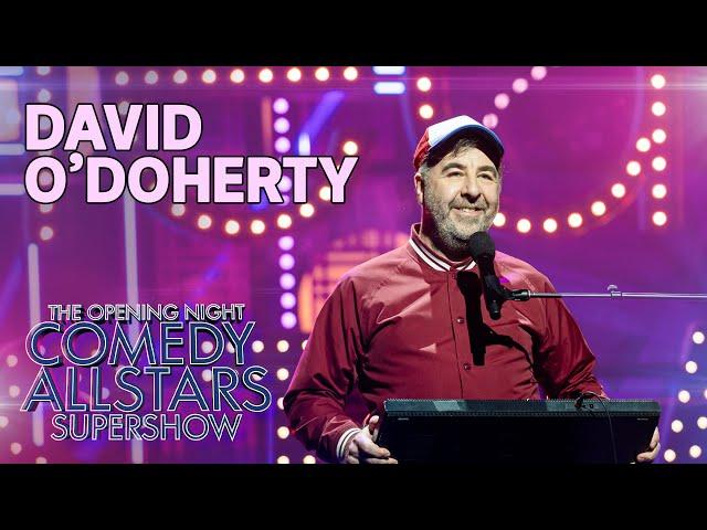 David O Doherty | 2024 Opening Night Comedy Allstars Supershow