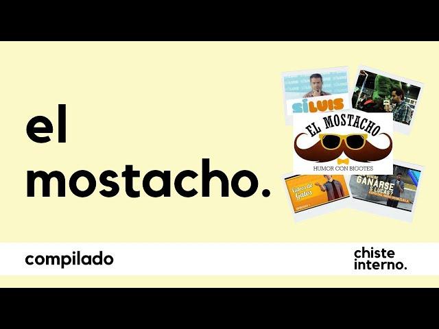 El Mostacho