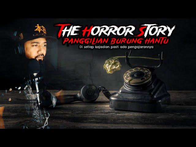 Kisah Seram Supporters | Panggilan Burung Hantu | The Horror Story | Episod 318 |