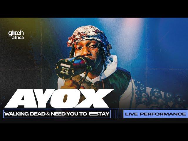 Ayox - Walking dead & Need you to stay  (Live Performance) | Glitch Sessions