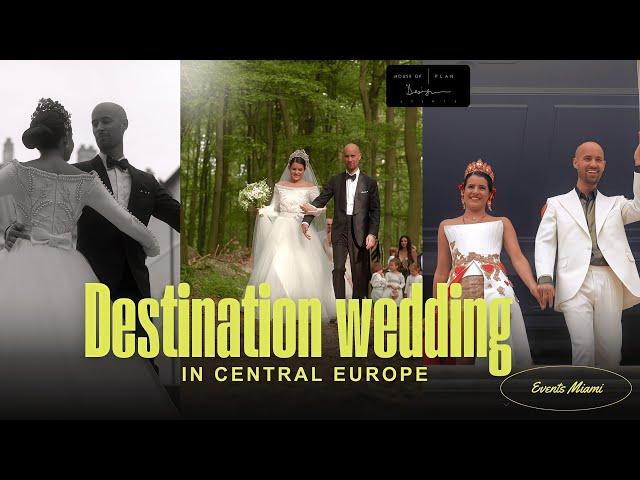 Unforgettable Wedding Moments :  Destination wedding in Central Europe