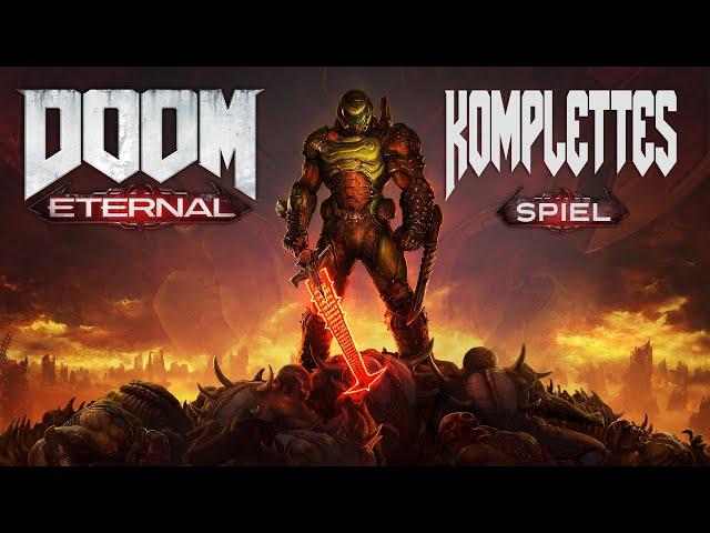 DOOM ETERNAL Gameplay German Part 1 FULL GAME German Walkthrough DOOM ETERNAL