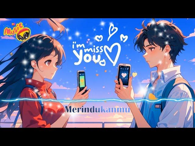 Merindukanmu - Missing You (Official Music & Video)