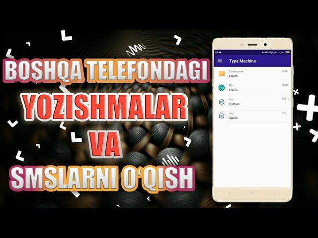 BOSHQA TELEFONDAGI (SMS) YOZISHMALARNI OʻQISH | БОШКА ТЕЛЕФОНДАГИ СМС ЁЗИШМАЛАРНИ УКИШ