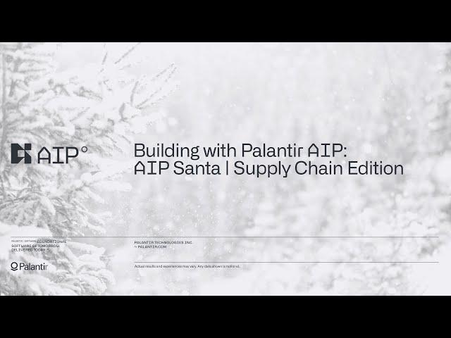 AIP for Santa | Supply Chain Edition