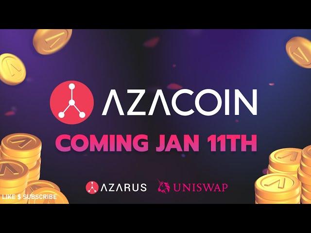 Azarus.io | AZACOIN COMING JAN 11TH | BUY NOW