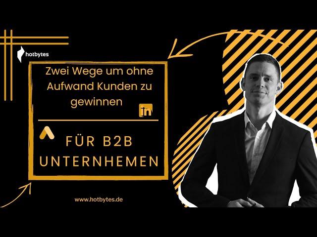 So gewinnst du fast ohne Kosten Neukunden als B2B Unternehmen – Funktioniert wirklich!