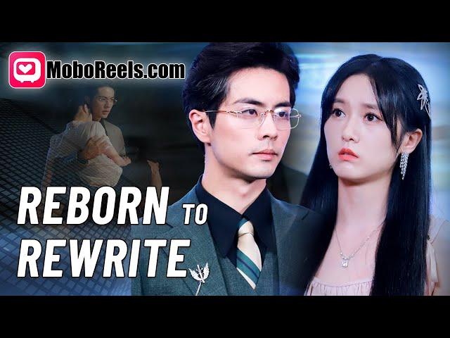 REBORN TO REWRITE Chinese Short Drama Billionaire Uncle's Obsession After Cut Ties #revengestory