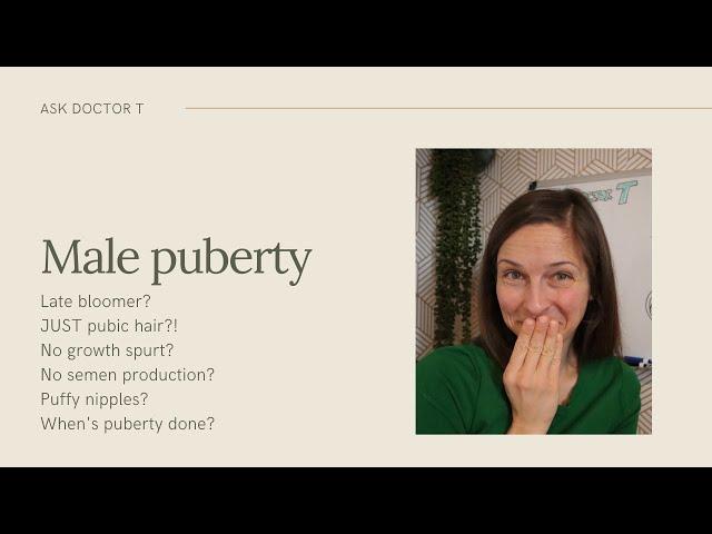 Male puberty questions