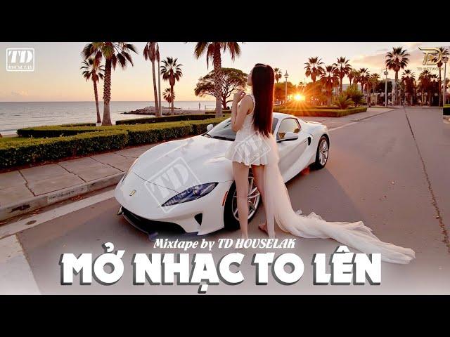 MỞ NHẠC TO LÊN - MIXSET DEEP HOUSE & HOUSE LAK 2024 CỰC SANG - NHẠC TRẺ REMIX VIETDEEP 8X9X XỊN