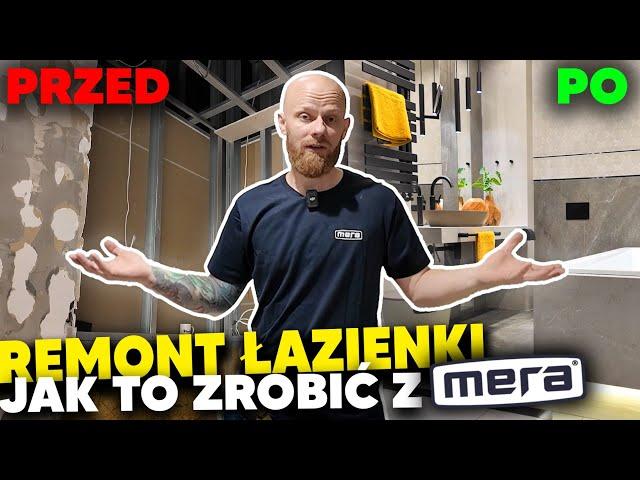 Remont łazienki - jak to zrobić dobrze z Merą