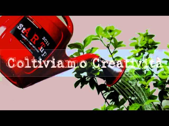 stARTup - Coltiviamo Creatività - Spot