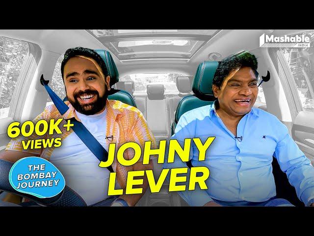 The Bombay Journey ft. Johny Lever with Siddhaarth Aalambayan - EP 131