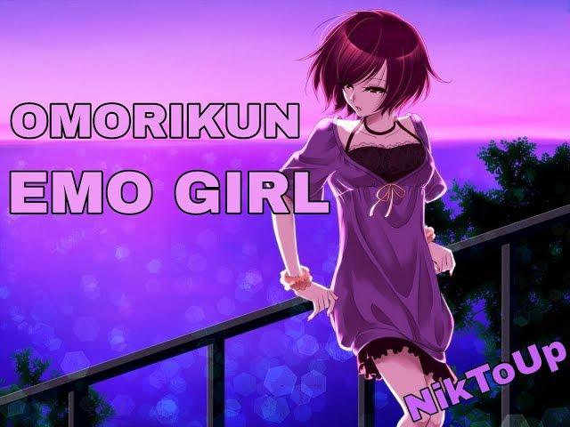 Emo Girl - Omorikun  |AMV|