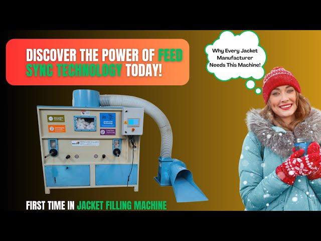 Revolutionary Jacket Filling Machine | Feed Sync - Powered Automation