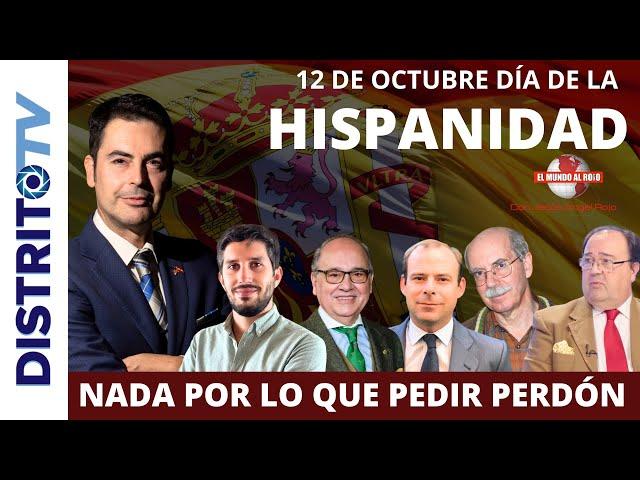 ESPECIAL HISPANIDAD NADA POR LO QUE PEDIR PERDÓN, lo que AMÉRICA Y MÉXICO debe agradecer España