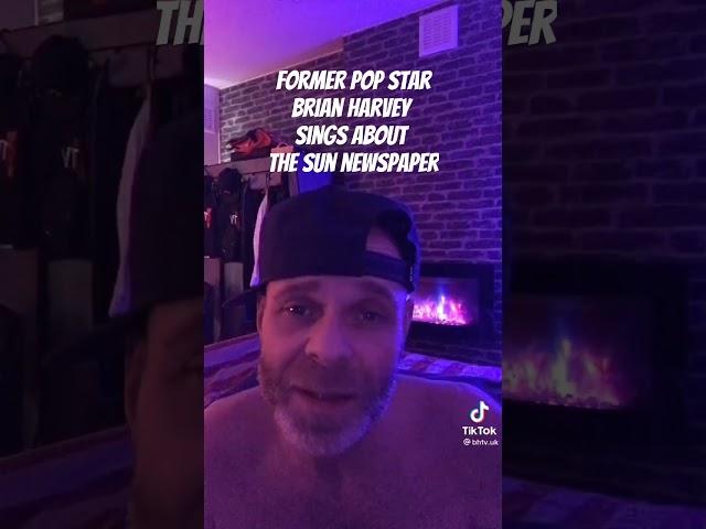 Ex-East 17 Brian Harvey Sings About The Sun Newspaper