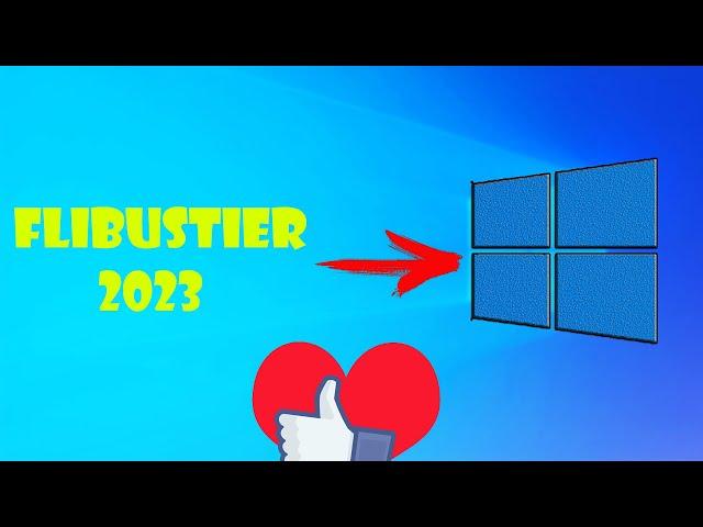 Windows 10 Pro 2023 Flibustier + Revision - Ну и как ?