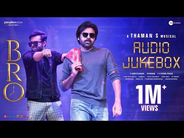 BRO Telugu Movie Audio Jukebox | Pawan Kalyan | Sai Tej | Thaman S | P Samuthirakani | Mango Music