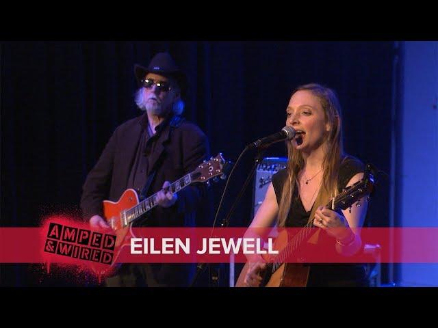 Eilen Jewell | Amped & Wired | MPB